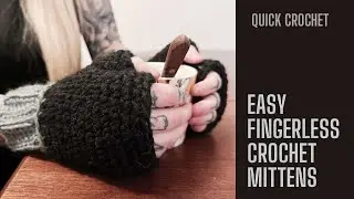 fingerless CROCHET mittens