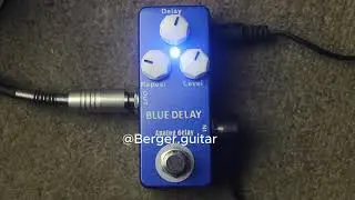 BLUE DELAY Mosky Áudio Pedal demo