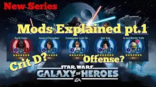 SWGOH - MODS EXPLAINED Pt1. Offense or Crit Damage??