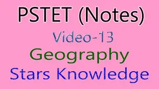 Pstet Notes Geography Stars video-13