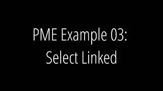 PMEE 03: Select Linked