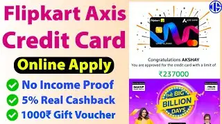 Flipkart axis bank credit card apply | best credit cards 2023 | Flipkart big billion day 2023