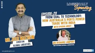From Coal to Technology: Know how Australia's Ports Power Trade with India