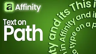 How to Type on a Path in Affinity