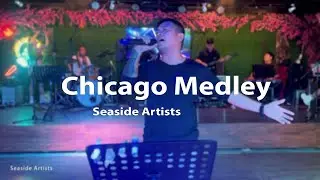Chicago Medley (Mark Michael Garcia Cover)