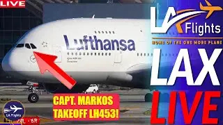 LIVE AIRPORT: Los Angeles (LAX)  | LIVE Plane Spotting