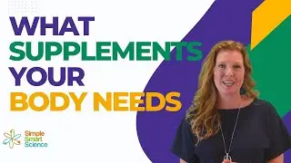 What Supplements Do You Need (And how how to find quality)?
