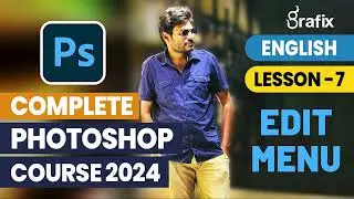 Photoshop Tutorial for Beginners 2024 - Class 7 | Edit Menu | Vamsi Dande