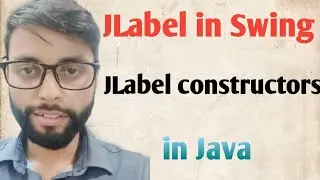How to create JLabel in Swing | JLabel in Swing Java