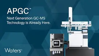 APGC - Next Generation GC-MS Technology is Already Here