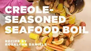 How to make a Creole Seafood Boil with Cajun Butter