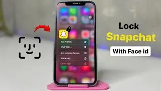 How to Lock snapchat with Face id || Lock snapchat app on iPhone