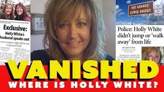 Vanished: What happened to Holly White