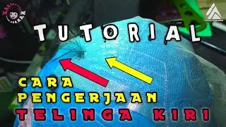 TUTORIAL CARA KERJA TELINGA KIRI #tutorial #cara