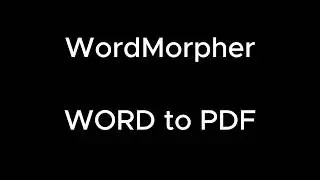 🔴 iPeeWell - WordMorpher Tutorial 4: Convert Word Documents to PDF