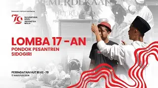 Lomba Tujuh Belasan | Pondok Pesantren Sidogiri