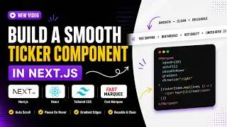 Build a Smooth Ticker Component in Next.js | React + Tailwind CSS + Marquee Animation