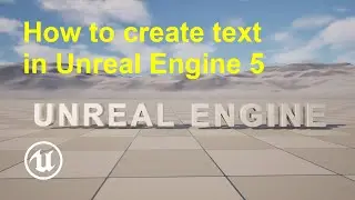 How to create text in Unreal Engine 5