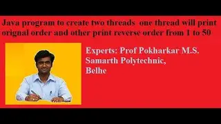java program to create 2 threads 1st print original order and 2nd print reverse order from 1 to 50