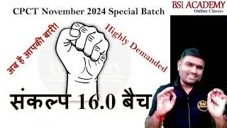 CPCT Sankalp 16.0 Batch | CPCT November 2024 | CPCT Online Class | CPCT 2024 | CPCT Nov 2024