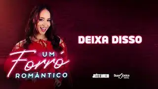 Juliete Moreno - Deixa Disso (Áudio Oficial)