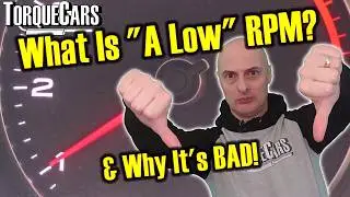 Warning: Low RPM Lugging Destroys Engines! Why Low RPM Driving Is Bad.
