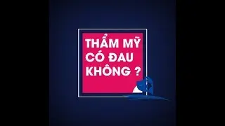 Phẫu Thuật Không Đau - Những lời chia sẻ của khách hàng