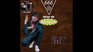 Ampi Naganka _-_ DEDE NE -_-( Audio Officiel ) 2024 : GANGAMI :