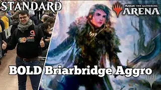 BOLD Briarbridge Aggro | Standard Metagame Challenge [Arena] | Mono Green Aggro | Standard