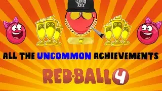 All The Uncommon Achievements - Red Ball 4 (English / Português / Espanõl)