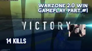 Warzone Win Gameplay 14 kills Part #1