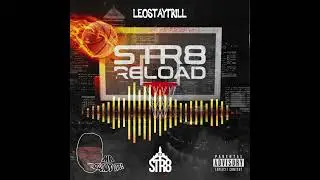 LeoStayTrill - Pink Lemonade (Str8 Reload) //SLOWED AND REVERB\\