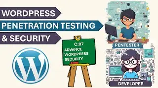 WordPress Penetration Testing & Security Course | C:07 | Advance Wordpress Security | PentestHint