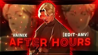Johan Liebert - After Hours - [Edit AMV]!