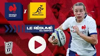 Women XV 2023 : France – Australie, le résumé
