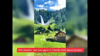 Wiz Khalifa See you again FT Charlie Puth Piano Version