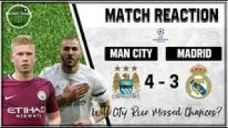 EUROPEAN CLASSIC! Match Reaction - Man City vs Real Madrid