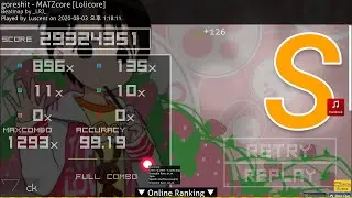osu! | goreshit - MATZcore [Lolicore] HR 99.19% FC 535pp