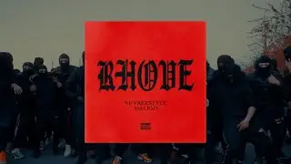 RHOVE - YE FREESTYLE (AMA RMX)