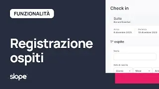 Registrazione ospiti in hotel | Slope