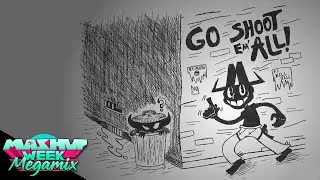GO SHOOT 'EM ALL! - Mashup Week: Megamix