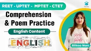 REET/ UPTET /MPTET/ CTET | Comprehension & Poem Practice | English Content