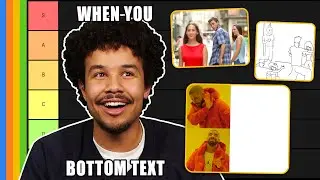 Meme Format Tier List (with Wahony)