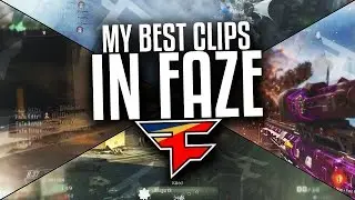 My Best Clips in FaZe
