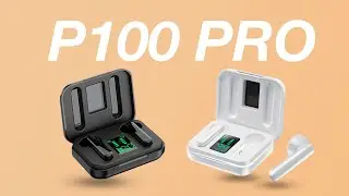 ОБЗОР БЛЮТУЗ НАУШНИКОВ P100 PRO TWS