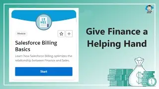 GIVE FINANCE A HELPING HAND | SALESFORCE BILLING BASICS | MODULE #salesforce #trailhead