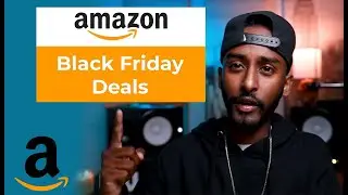 Amazon Black Friday Deals You NEED To have, heres why...