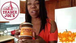 Trader Joe's Pumpkin Butter Review and Breakfast | It's Pumpkin Season