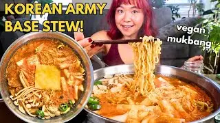 KOREAN ARMY BASE STEW (VEGAN BUDAEJJIGAE) MUKBANG | Munching Mondays Ep.126