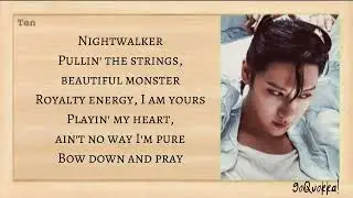 TEN (텐) - 'Nightwalker' Lyrics